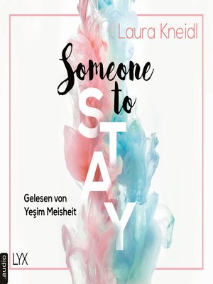 cover image of Someone to Stay--Someone-Reihe, Teil 3